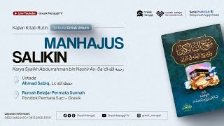 [LIVE] Manhajus Salikin | Ustadz Ahmad Sabiq, Lc. حفظه الله تعلى