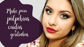 Make pálpebras caidas e gordinhas - Por Ca Bazaga