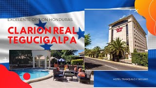 Hotel Clarion Tegucigalpa