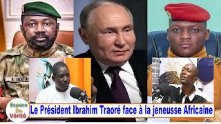 URGENT: Issa Diawara: Le Président Ibrahim Traoré face à la jeunesse  africaine