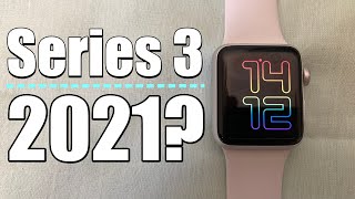 Apple Watch series 3, ¿Aún vale la pena en 2021?  - Guía definitiva