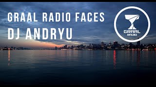 DJ Andryu - Graal Radio Faces (05.01.2024)