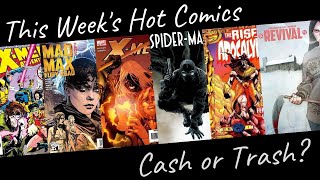 Cash or Trash Hot Comics 5/20/24: Good Investments or Poor Choices