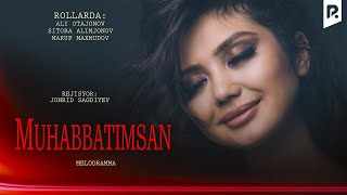 Muhabbatimsan (o'zbek film) | Мухаббатимсан (узбекфильм) #UydaQoling