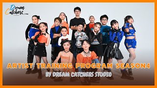 Artist Training Program Season 4 | By Dream Catchers Studio