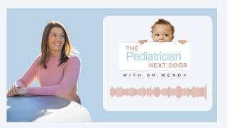 Ep. 18: Stay Healthy (and Avoid the Doctor) | The Pediatrician Next Door