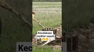 Detik-detik kecelakaan tracktor sawah #petani #kocak #terkini