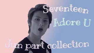 Seventeen -  Adore U ( Jun part collection )