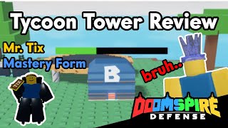 Tycoon Tower Review (OLD) | Doomspire Defense