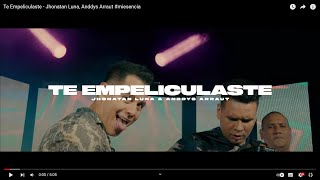 TE EMPELICULASTE - Jhonatan Luna, Anddys Arraut #miesencia