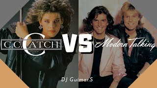 CC Catch VS Modern Talking / DJGuimar.S