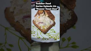 Quick & Yummy Paneer Toast for Your Little One! | Toddler Food Series Episode 15