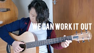 We Can Work It Out - The Beatles // Fingerstyle Guitar