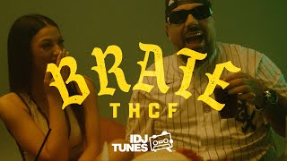 Thcf - Brate