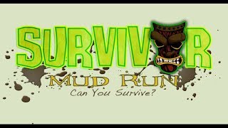 Suvivor Mud Run