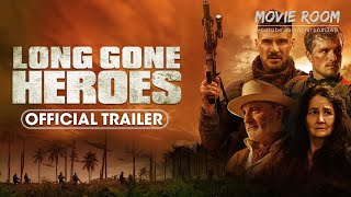 Long Gone Heroes (2024) Official Trailer - Frank Grillo, Josh Hutcherson