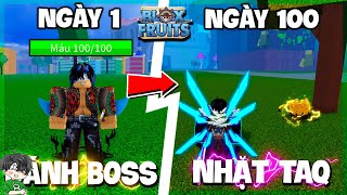 Mình Dành 100 NGÀY ĐÁNH TẤT CẢ BOSS TỪ SEA 1 TỚI SEA 3 NHƯNG CHỈ CÓ 100 MÁU TRONG BLOX FRUIT