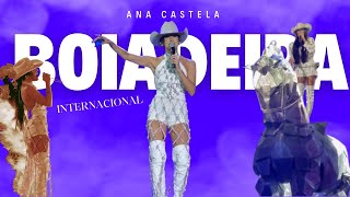 ANA CASTELA GRAVA PRIMEIRO DVD DA SUA CARREIRA - BOIADEIRA INTERNACIONAL