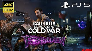 Call of Duty: Black Ops Cold War | SEASON 6 DLC 4 ZOMBIES | Forsaken 4K UHD Gameplay 60 FPS PS5 BOCW