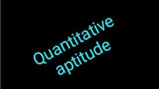 Quantitative aptitude questions n solutions..