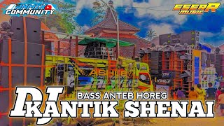 DJ Kantik Shenai Bass Nulop Horeg Remix By SR MUSIC