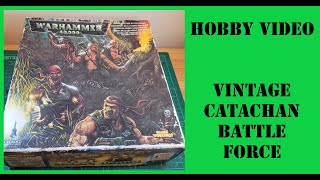 Hobby video - Old school Catachan Battle Force from 1999 - Astra Militarum - Warhammer 40,000