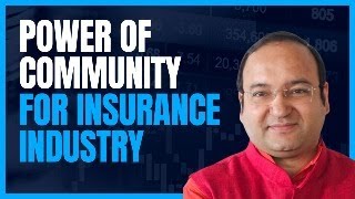 Power of Community for Insurance Agents and Insurance Leaders