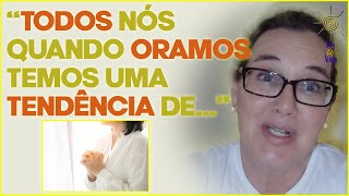 COMO REALIZAMOS NOSSAS ORAÇÕES?