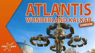 Atlantis | Wunderland Kalkar | Onride by RideXpert in 4K