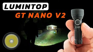 Lumintop GT Nano V2 - Tiny Weeny Baby Thrower - 370m Range - 730 Lumens