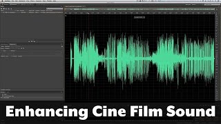 Enhancing Cine Film Sound with Adobe Audition