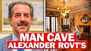 You Won't Believe What's Inside Alexander Rovt's $27 Million Man Cave