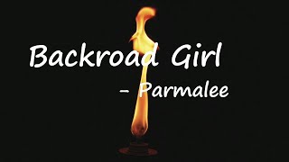 Parmalee - Backroad Girl Lyrics