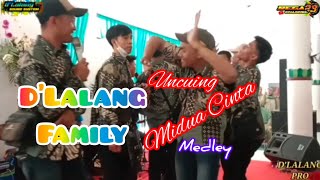 Uncuing Midua Cinta medley~Asep Oray//Keluarga Besar D'lalang Production.