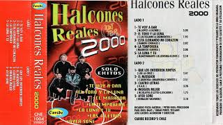 HALCONES REALES 2000 SOLO EXITOS LADO 2  [DJTGRCASS][AUDIOCASS]