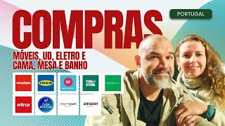 Onde COMPRAR móveis em PORTUGAL? Contamos nesse video onde COMPRAMOS nossos ELETROS, UD e mais...