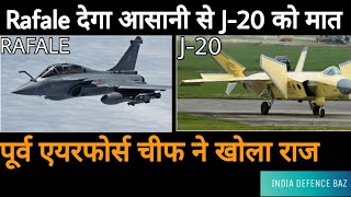 Rafale or J20 pr ex airforce chief ka bada bayan,India defence news.