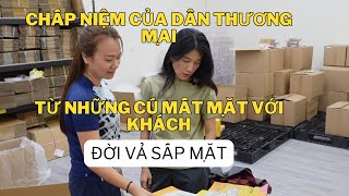 Chấp niệm của dân thương mại khi làm xuất khẩu? Sau đó trượt dài từ cái sai này đến cái sai khác.