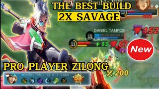 BUILD ZILONG PRO PLAYER - 2X SAVAGE BUILD TERBAIK ZILONG 2022