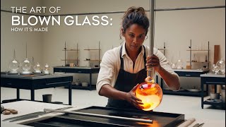 Mastering the Craft: How Blown Glass is Made