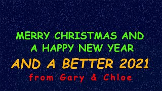 Gary and Chloe's Christmas Card for 2020