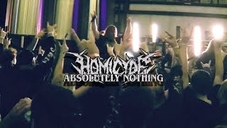 Homicyde - Absolutely Nothing (OFFICIAL MUSIC VIDEO)