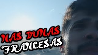 DUNE DU PILAT - Inesquecível