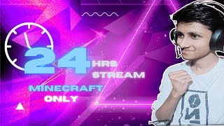 24 Hour Minecraft Live Stream Part 2