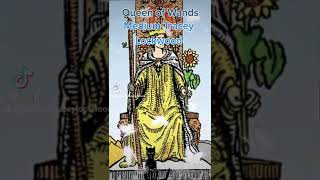 Quick Meaning of the Queen of Wands...