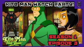 Kite Man: Hell Yeah Episode 3 Watch Party!