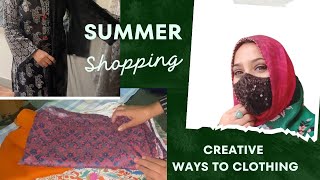 My summer shopping / creative ways  to clothing / daliy routine shabana khan life