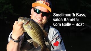 Smallmouth Bass, wilde Kämpfer vom Belly – Boat – Folge 4