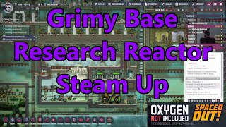 Research Reactor Steam up and Power On Grimy Base Ep  16