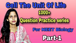 MCQ practice on Cell The Unit Of Life /part-1 #neet #biology #gbmam